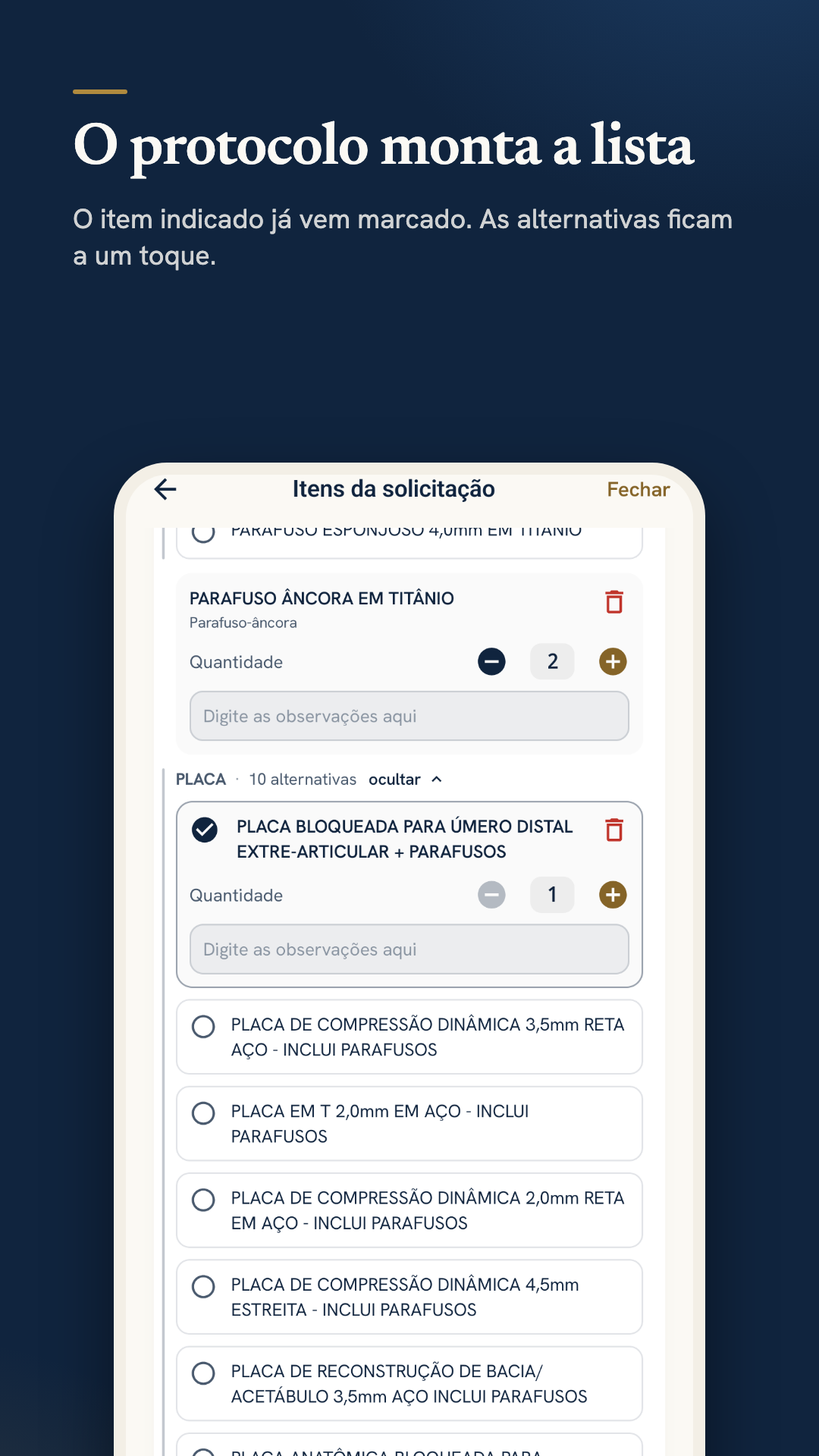 Itens da solicitação com o material indicado marcado e alternativas